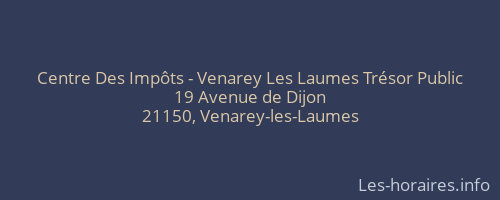 Centre Des Impôts - Venarey Les Laumes Trésor Public