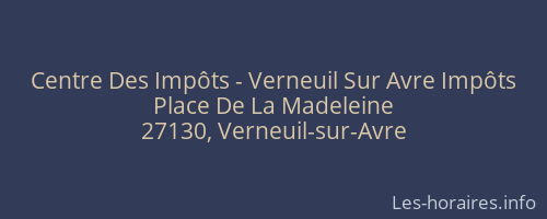 Centre Des Impôts - Verneuil Sur Avre Impôts