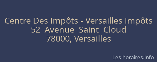 Centre Des Impôts - Versailles Impôts