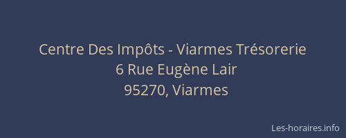Centre Des Impôts - Viarmes Trésorerie
