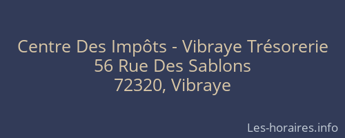 Centre Des Impôts - Vibraye Trésorerie
