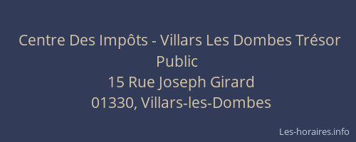 Centre Des Impôts - Villars Les Dombes Trésor Public