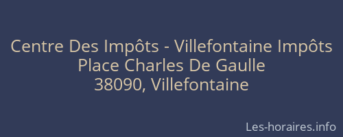 Centre Des Impôts - Villefontaine Impôts