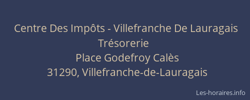 Centre Des Impôts - Villefranche De Lauragais Trésorerie
