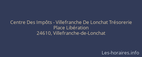 Centre Des Impôts - Villefranche De Lonchat Trésorerie