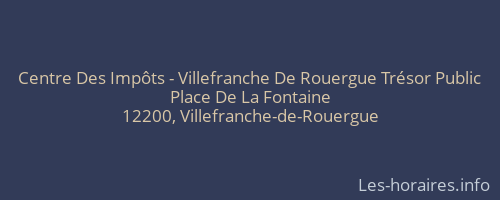 Centre Des Impôts - Villefranche De Rouergue Trésor Public
