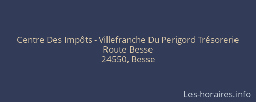 Centre Des Impôts - Villefranche Du Perigord Trésorerie