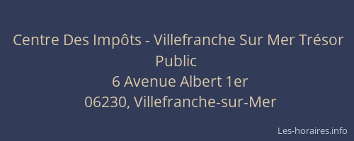 Centre Des Impôts - Villefranche Sur Mer Trésor Public