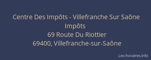 Centre Des Impôts - Villefranche Sur Saône Impôts