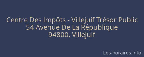 Centre Des Impôts - Villejuif Trésor Public