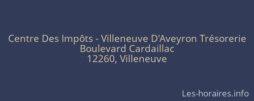 Centre Des Impôts - Villeneuve D'Aveyron Trésorerie