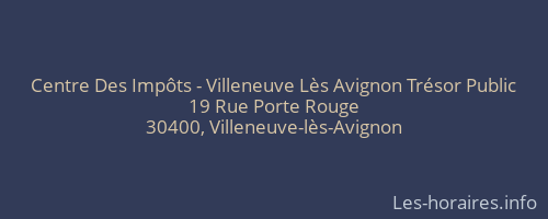 Centre Des Impôts - Villeneuve Lès Avignon Trésor Public