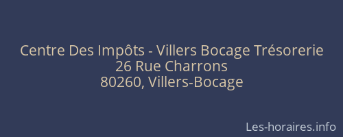 Centre Des Impôts - Villers Bocage Trésorerie