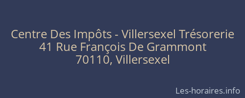 Centre Des Impôts - Villersexel Trésorerie