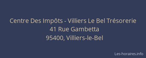 Centre Des Impôts - Villiers Le Bel Trésorerie