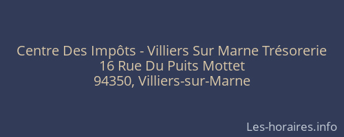 Centre Des Impôts - Villiers Sur Marne Trésorerie