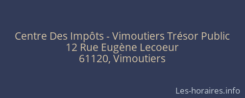 Centre Des Impôts - Vimoutiers Trésor Public