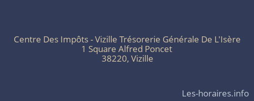 Centre Des Impôts - Vizille Trésorerie Générale De L'Isère