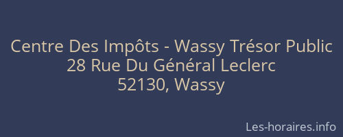 Centre Des Impôts - Wassy Trésor Public