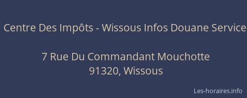 Centre Des Impôts - Wissous Infos Douane Service