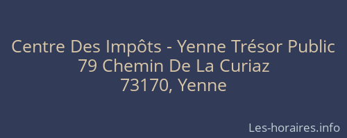 Centre Des Impôts - Yenne Trésor Public