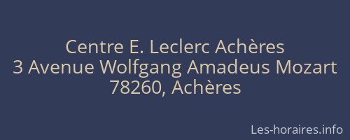 Centre E. Leclerc Achères