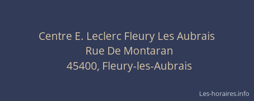 Centre E. Leclerc Fleury Les Aubrais