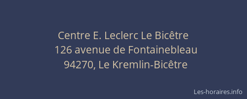 Centre E. Leclerc Le Bicêtre