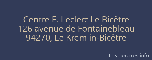 Centre E. Leclerc Le Bicêtre