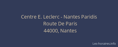 Centre E. Leclerc - Nantes Paridis