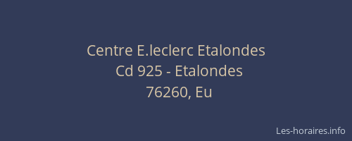 Centre E.leclerc Etalondes