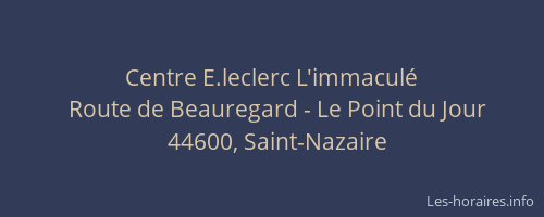 Centre E.leclerc L'immaculé