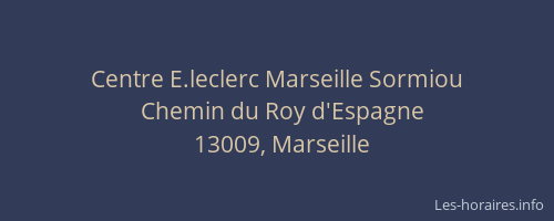 Centre E.leclerc Marseille Sormiou