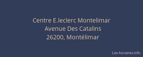Centre E.leclerc Montelimar