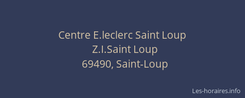 Centre E.leclerc Saint Loup