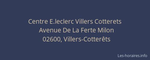 Centre E.leclerc Villers Cotterets