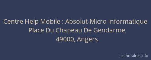 Centre Help Mobile : Absolut-Micro Informatique