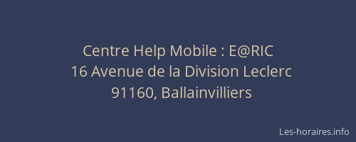 Centre Help Mobile : E@RIC
