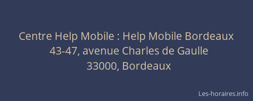 Centre Help Mobile : Help Mobile Bordeaux