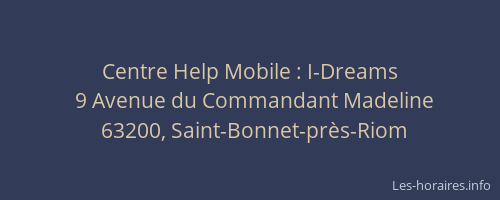 Centre Help Mobile : I-Dreams