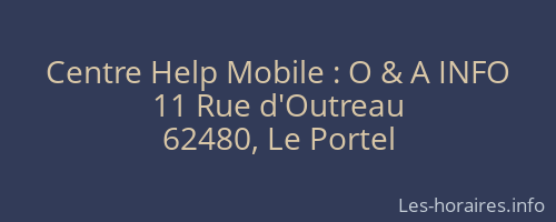 Centre Help Mobile : O & A INFO