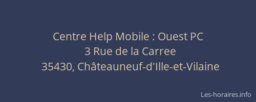 Centre Help Mobile : Ouest PC