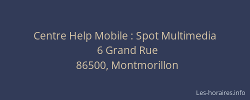 Centre Help Mobile : Spot Multimedia