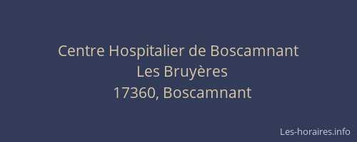 Centre Hospitalier de Boscamnant