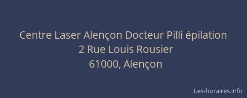 Centre Laser Alençon Docteur Pilli épilation