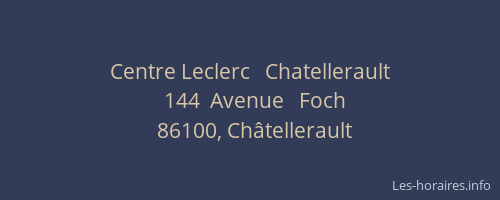 Centre Leclerc   Chatellerault