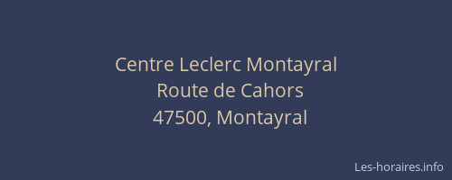 Centre Leclerc Montayral