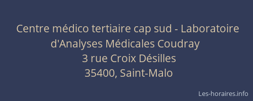 Centre médico tertiaire cap sud - Laboratoire d'Analyses Médicales Coudray