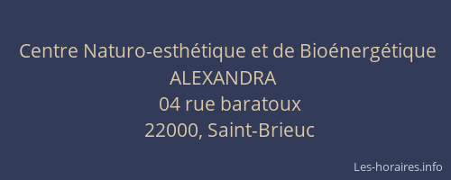 Centre Naturo-esthétique et de Bioénergétique ALEXANDRA