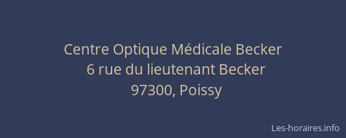 Centre Optique M&eacute;dicale Becker
